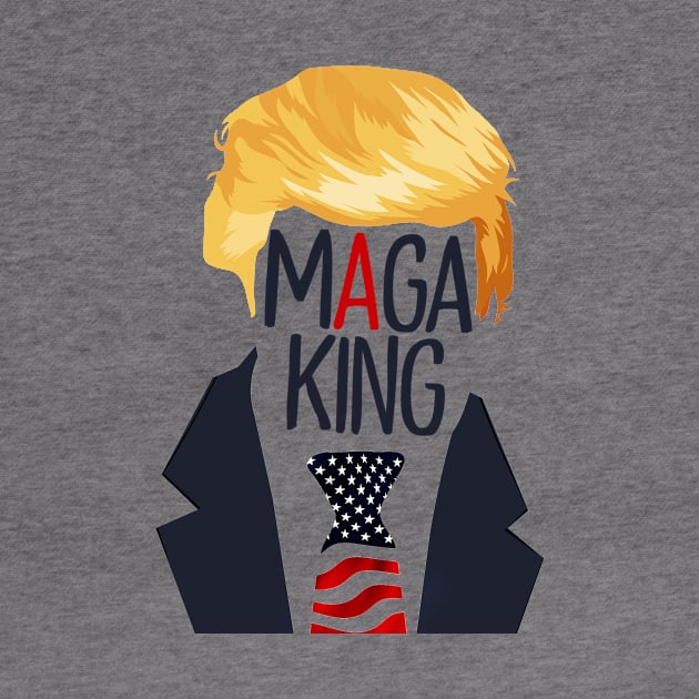 MAGA KING by Horisondesignz